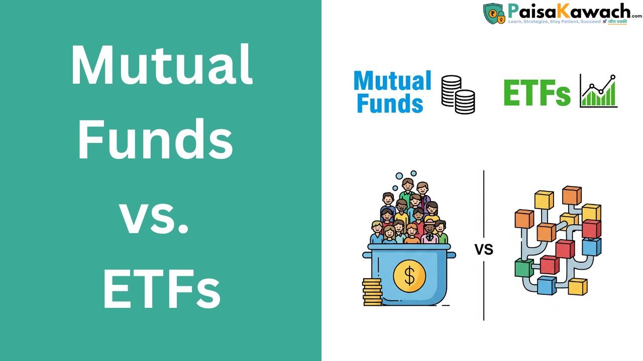 Mutual Funds Vs ETFs