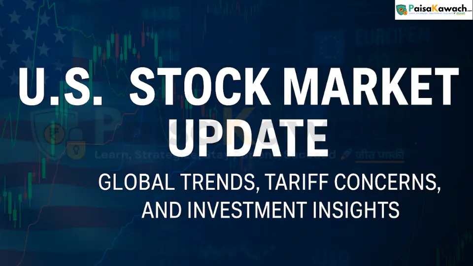 U.S. Stock Market Update: Global Trends, Tariff Concerns, and Key Investment Insights – July 19, 2025
